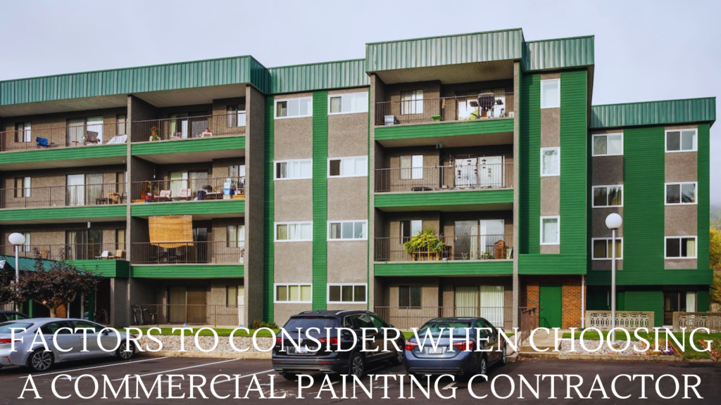 Choosing a Commercial Painting Contractor